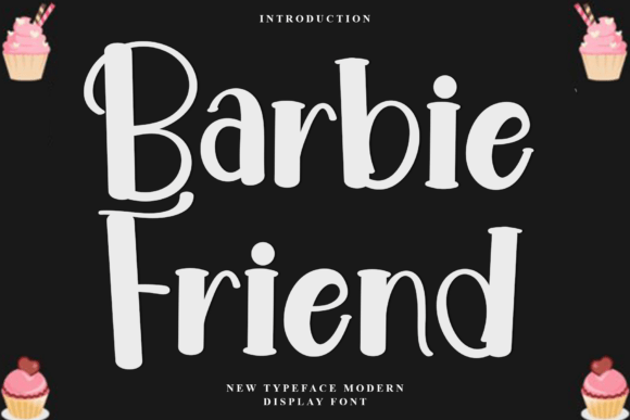 Barbie Friend: The Perfect Display Font for Creative Projects