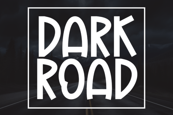 Dark Road: A Handwritten Display Font for Editorial Design