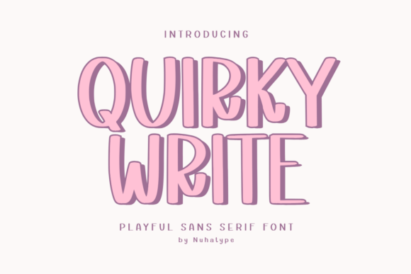 Quirky Write: The Bold Typeface for Memorable Brand Visuals