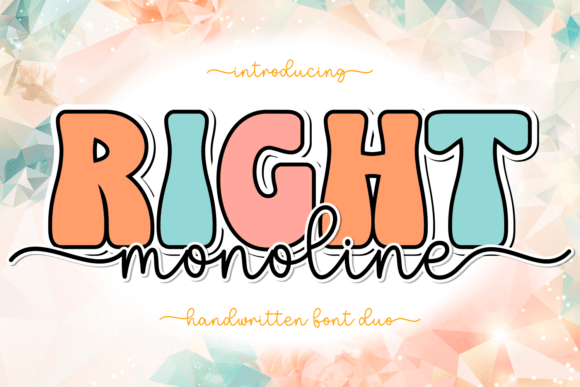 Right Monoline: A Friendly Typeface for Creative Projects