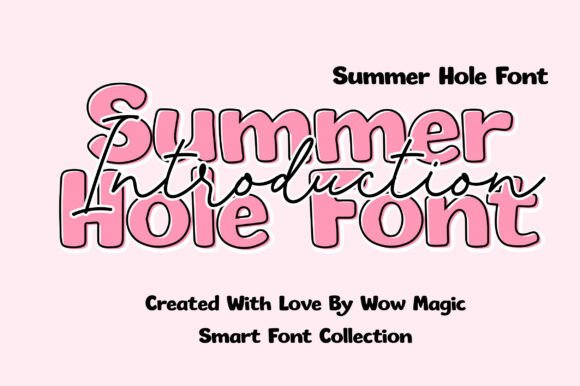 Summer Hole: The Bold Display Font for Memorable Branding